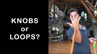 Poi Question Knobs or Loops Which is better for avoiding repetitive strain [upl. by Nobell]