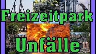 Die 10 schlimmsten Freizeitpark Unfälle in Europa [upl. by Brandi]