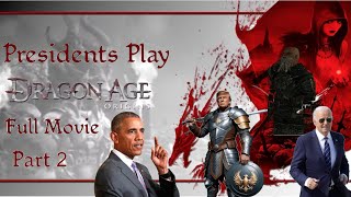 Presidents Play Dragon Age Origins Full Movie Part 22 [upl. by Nefets]