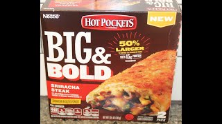 Nestle Hot Pockets BIG amp BOLD Sriracha Steak Review [upl. by Missak515]