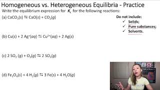 Equilibrium Expression for Homogeneous vs Heterogeneous Equilibria [upl. by Odnesor]