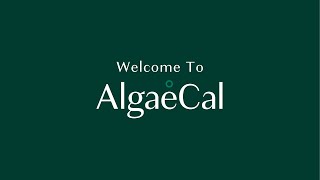 Welcome To AlgaeCal [upl. by Henning849]