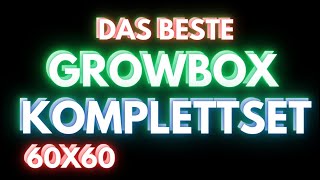 Das beste Growbox Komplettset LED 60x60 [upl. by Rusty]