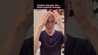 Get Healthier Smoother Skin Using Facial Lymphatic Drainage Dr Mandell [upl. by Hillyer]