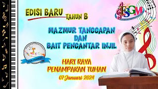 MAZMUR TANGGAPAN 7 JANUARI 2024 HARI RAYA PENAMPAKAN TUHAN TAHUN B EDISI BARU [upl. by Fatima]