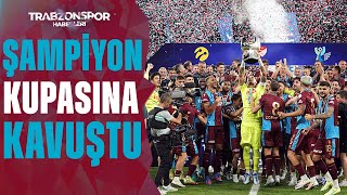 Turkcell Süper Kupa Şampiyonu Trabzonspor Süper Kupa Kutlamalarından Özel Anlar [upl. by Lib986]