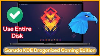 Install Garuda KDE Dragonized Gaming Edition  Full Disk installation of Beautiful Gaming Distro [upl. by Oinotnaesoj]