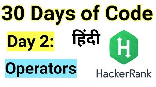 Hacker Rank Day 2  Operators  Java  HackerRank Solution  30 Days Of Code  Easy Explanation [upl. by Nanine]