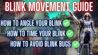 Blink Hunter And Warlock Movement Guide [upl. by Aneelas128]