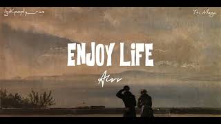 Airr  Enjoy Life Lyrics [upl. by Richelle]