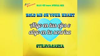 Stravaganza  Hold me on your Heart  Subtitulado en español [upl. by Marten846]