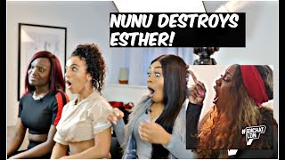 BKCHAT LDN  NUNU DESTROYS ESTHER REACTION [upl. by Georgette]