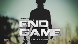 END GAME  Award Winning quot120 Hour Film Festivalquot submission [upl. by Kirbee111]