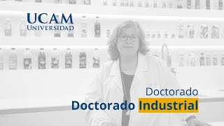 Doctorado Industrial  UCAM [upl. by Ettennal404]