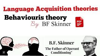 BF Skinners Operant Conditioning Theorybehaviourism approchlanguage acquisition device [upl. by Nylassej962]