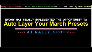 Evony TKR  PUBLISHED  Auto Layer Your March Presets [upl. by Maxfield]