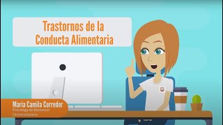 Trastornos de la Conducta Alimentaria [upl. by Willard]