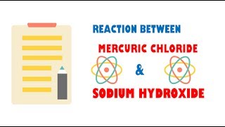 Mercuric Chloride and Sodium Hydroxide  Reaction [upl. by Nyrhtak]