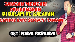 Live UST NANA GERHANA HARI INI  20 Agustus 2024 [upl. by Chaudoin]