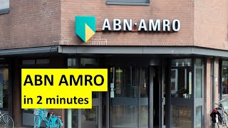 ABN AMRO in two minutes [upl. by Leong]