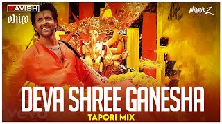 Deva Shree Ganesha  Tapori Mix  Agneepath  Ajay Atul  DJ Ravish DJ Chico amp DJ Nikhil Z [upl. by Ettennej]