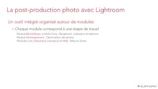 Lightroom  Un outil complet pour la postproduction  Elephorm [upl. by Ffilc]