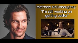 Matthew McConaughey about choosing a good partner [upl. by Odravde]