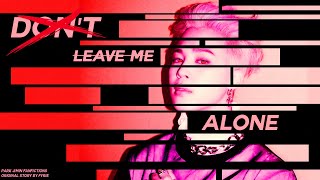 ⚠️🔞 Jimin FF ̶do̶n̶̶t̶ leave me alone  EP 16 18 WARNING [upl. by Stargell196]