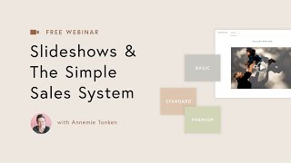 PicTime Webinar Slideshows amp The Simple Sales System [upl. by Eiuqnimod]