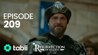 Resurrection Ertuğrul  Episode 209 [upl. by Nerrot44]