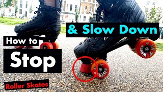 How To Learn to stop amp slow down on roller skates Quad skating for beginners downhill amp stopping [upl. by Yaresed]