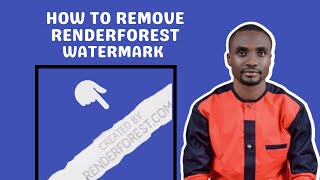 How To Remove Watermark From Renderforest [upl. by Appilihp]