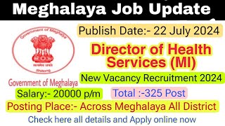 Meghalaya MI Recruitment 2024  Meghalaya Job Update [upl. by Zeugirdor216]