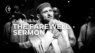 The Farewell Sermon  Voice  Only  Zain Bhikha Official Video [upl. by Yendor]