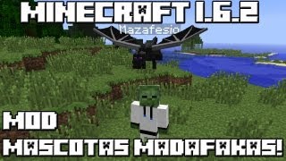 Minecraft 162 MOD MASCOTAS MADAFAKAS [upl. by Curran]