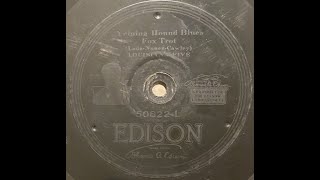 Louisiana Five  Yelping Hound Blues Thomas Edison Diamond Disc Record [upl. by Hong]