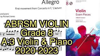 Abrsm Violin Grade 8 A3 20202023 Piano and Violin [upl. by Neemsay]