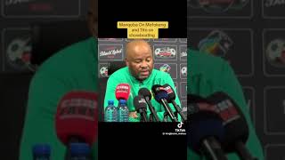 Manqoba Mngqithi on Relebohile Mofokeng and Tito Maswanganyi showboating [upl. by Healion]