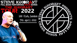 The Ignorant Tour  Crass  Live At The 100 Club London 2022 [upl. by Gruchot404]