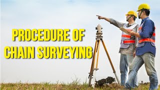 Procedure of chain surveying [upl. by Angelique]