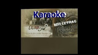 Karaoke Calibre 50 Frijoles Con Panela [upl. by Mairim994]