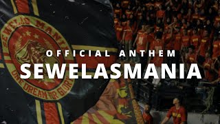 SEWELASMANIA OFFICIAL ANTHEM [upl. by Amarillis]