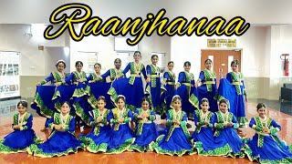 Raanjhanaa  Dance Cover  Dhanush  Sonam Kapoor  Chitra Rathore [upl. by Kirbee826]