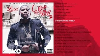 YFN Lucci  Thoughts to Myself Audio [upl. by Hennessey]