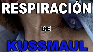 KUSSMAUL  RESPIRACION RAPIDA Y PROFUNDA EN CETOACIDOS Y DIABETICOS [upl. by Yaakov]