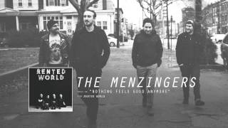 The Menzingers  quotNothing Feels Good Anymorequot Full Album Stream [upl. by Mina]