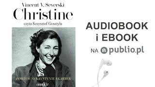 Christine Powieść o Krystynie Skarbek Vincent V Severski Audiobook PL [upl. by Kurys773]