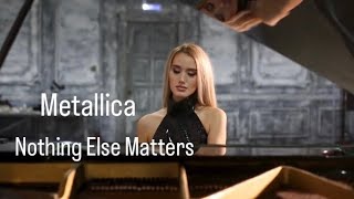 Metallica  Nothing Else Matters Piano cover by Zhanna Kovaleva [upl. by Nyl]