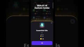 20240718 Zen coin  Daily Combo [upl. by Macur]