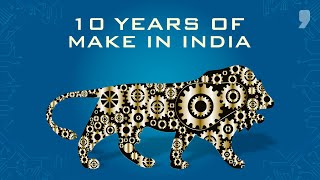 10 Years of Make in India A Grand Success or Just Another Eyewash   The News9 Plus Show [upl. by Gascony]